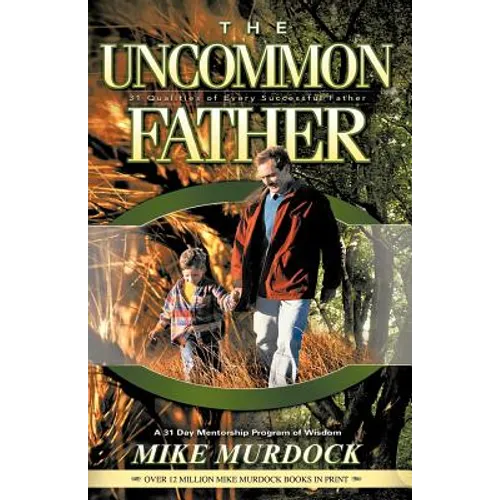 The Uncommon Father - Paperback