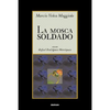 La Mosca Soldado - Paperback