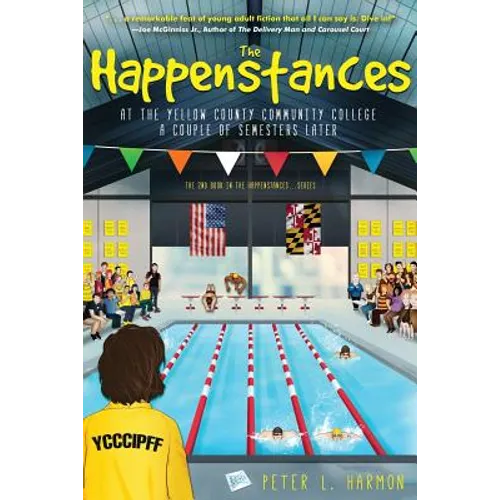 The Happenstances at the Yellow County Community College a Couple of Semesters Later - Paperback