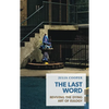 The Last Word: Reviving the Dying Art of Eulogy - Paperback