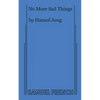 No More Sad Things - Paperback