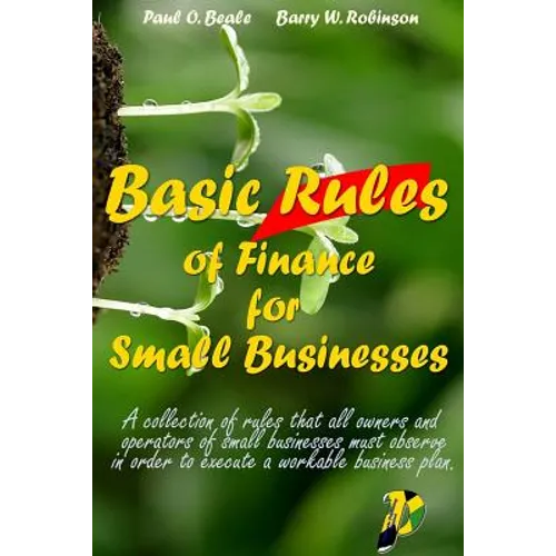 Basic Rules of Finance for Small Businesses - Paperback