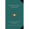 Letters From A Traveler - Hardcover
