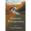 Finding Pahaquarra - Paperback