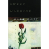 Sweet Machine - Paperback