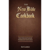 The New Bible Cookbook - Paperback