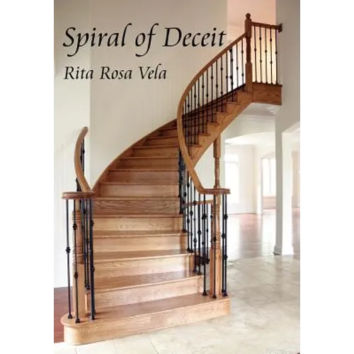 Spiral of Deceit - Hardcover