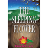 The Sleeping Flower - Paperback
