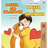 Boxer and Brandon Boxer y Brandon: English Spanish Bilingual Edition - Hardcover