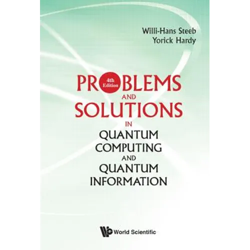 Prob & Sol Quantum Comp (4th Ed) - Paperback