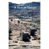 A Year in Yemen - Paperback
