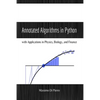 Annotated Algorithms in Python: with Applications in Physics, Biology, and Finance - Paperback