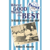 Where Good Means the Best: 70 Years at Frank's Bake Shop - Paperback