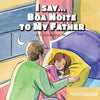 I Say... Boa Noite to My Father: Portuguese - Paperback