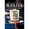 Real Word Blackjack: How to Win at Blackjack Without Counting Cards - Paperback