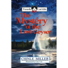 The Tuxedo Cat Kids in the Mystery of the Lost Geyser - Paperback