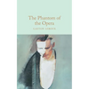 The Phantom of the Opera - Hardcover