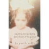 capricornucopia: (the dream of the goats) - Paperback