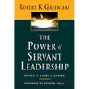 The Power of Servant-Leadership - Paperback