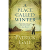 A Place Called Winter - Paperback