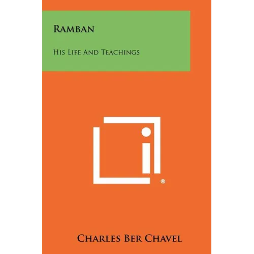 Ramban: His Life And Teachings - Paperback