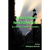Aviso para navegantes I: La ciencia, el mundo y España - Paperback