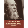 The Gulag Archipelago Volume 1 - Hardcover
