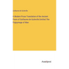 A Modern Prose Translation of the Ancient Poem of Guillaume de Guileville Entitled The Pylgrymage of Man - Hardcover