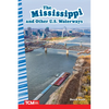 The Mississippi and Other U.S. Waterways - Paperback