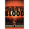 And the Waters Turned to Blood - Paperback