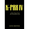 K-Pax IV: A New Visitor from the Constellation Lyra - Paperback