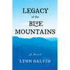 Legacy of the Blue Mountains - Paperback