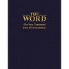 The Word: The New Testament from 26 Translations - Paperback