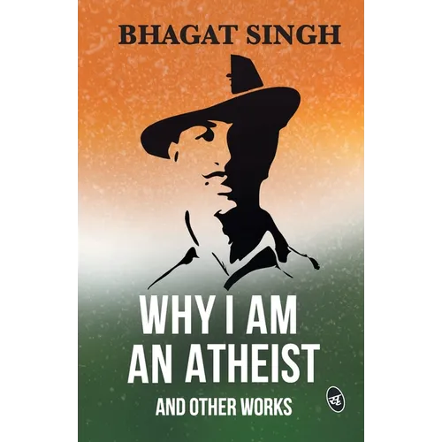 Why I am an Atheist and Other Works - Paperback