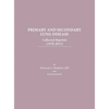 Primary and Secondary Lung Disease: Collected Reprints (1970-2015) - Hardcover
