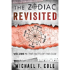 The Zodiac Revisited: The Facts of the Case - Paperback