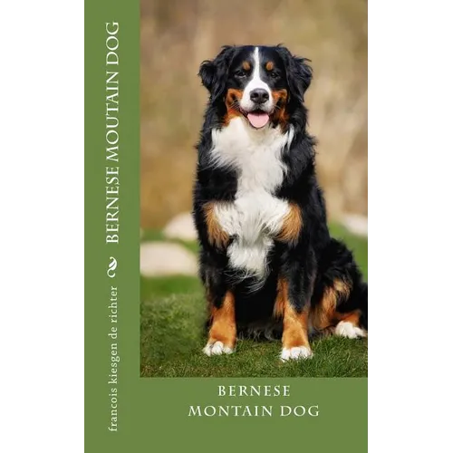 bernese moutain dog - Paperback