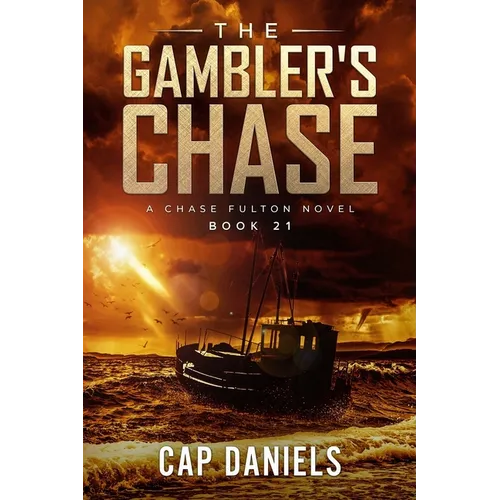 The Gambler's Chase: A Chase Fulton Novel - Paperback