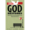 God Restores: Prayers & Promises for Restoration - Paperback
