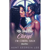 Cheryl - I'm Coming Back (Book 1 of My Day One Series) - Paperback
