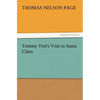 Tommy Trot's Visit to Santa Claus - Paperback
