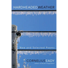 Hardheaded Weather: New and Selected Poems - Paperback