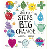 Small Steps, Big Change - Hardcover