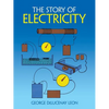 The Story of Electricity - Paperback