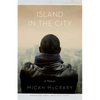Island in the City: A Memoir - Paperback