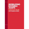 Mobilizing Invisible Assets - Paperback