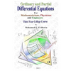 Ordinary and Partial Differential Equations: Third Year College Course For Mathematicians, Physicists, and Engineers - Paperback