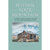 Within Your Mountain - Paperback
