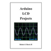 Arduino LCD Projects - Paperback