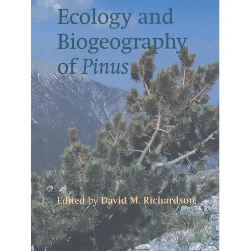 Ecology and Biogeography of Pinus - Paperback
